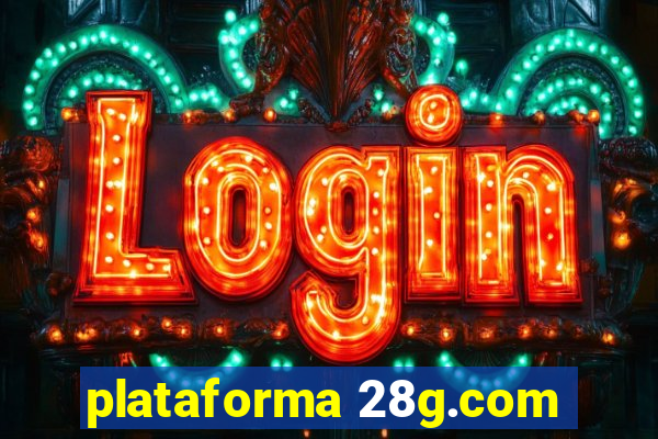 plataforma 28g.com